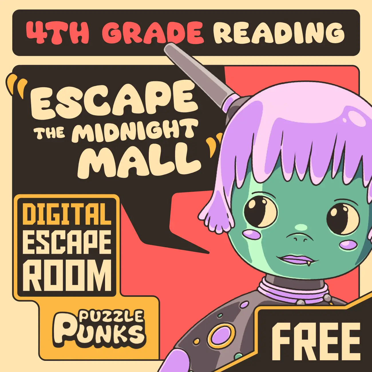 Cover image for the free 4th grade reading escape room: "Puzzle Punks: Escape The Midnight Mall"