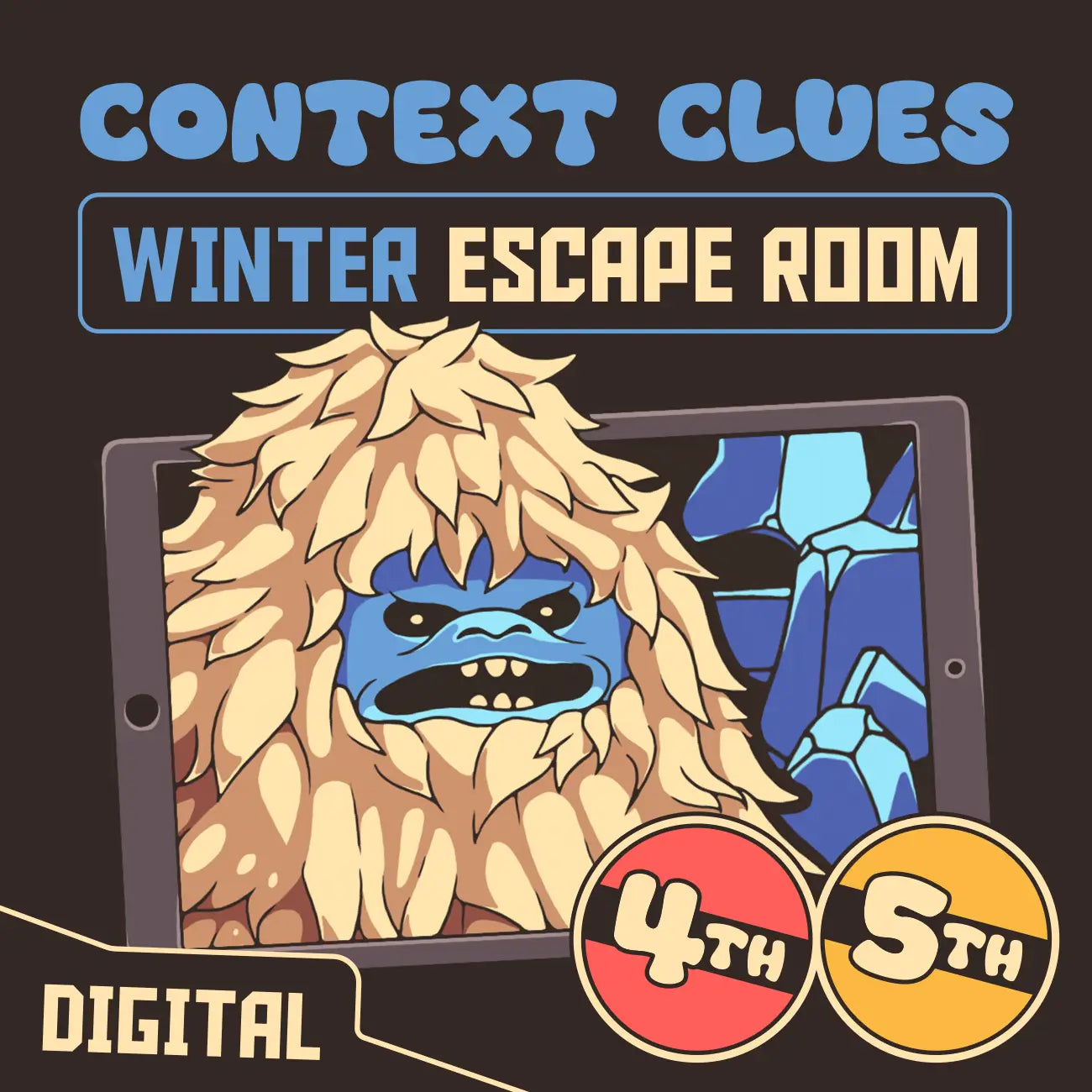 4th and 5th grade digital context clues escape room with a winter theme, titled "Puzzle Punks: The Yeti and the Yams."