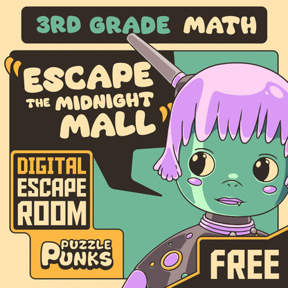 Cover image for the free 3rd grade math escape room: "Puzzle Punks: Escape The Midnight Mall"