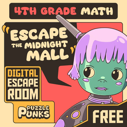 Cover image for the free 4th grade math escape room: "Puzzle Punks: Escape The Midnight Mall"