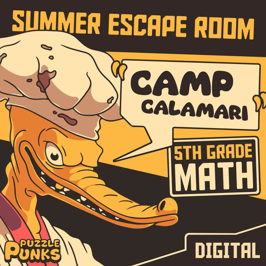 5th grade summer escape room for math test prep, called "Puzzle Punks: Camp Calamari."