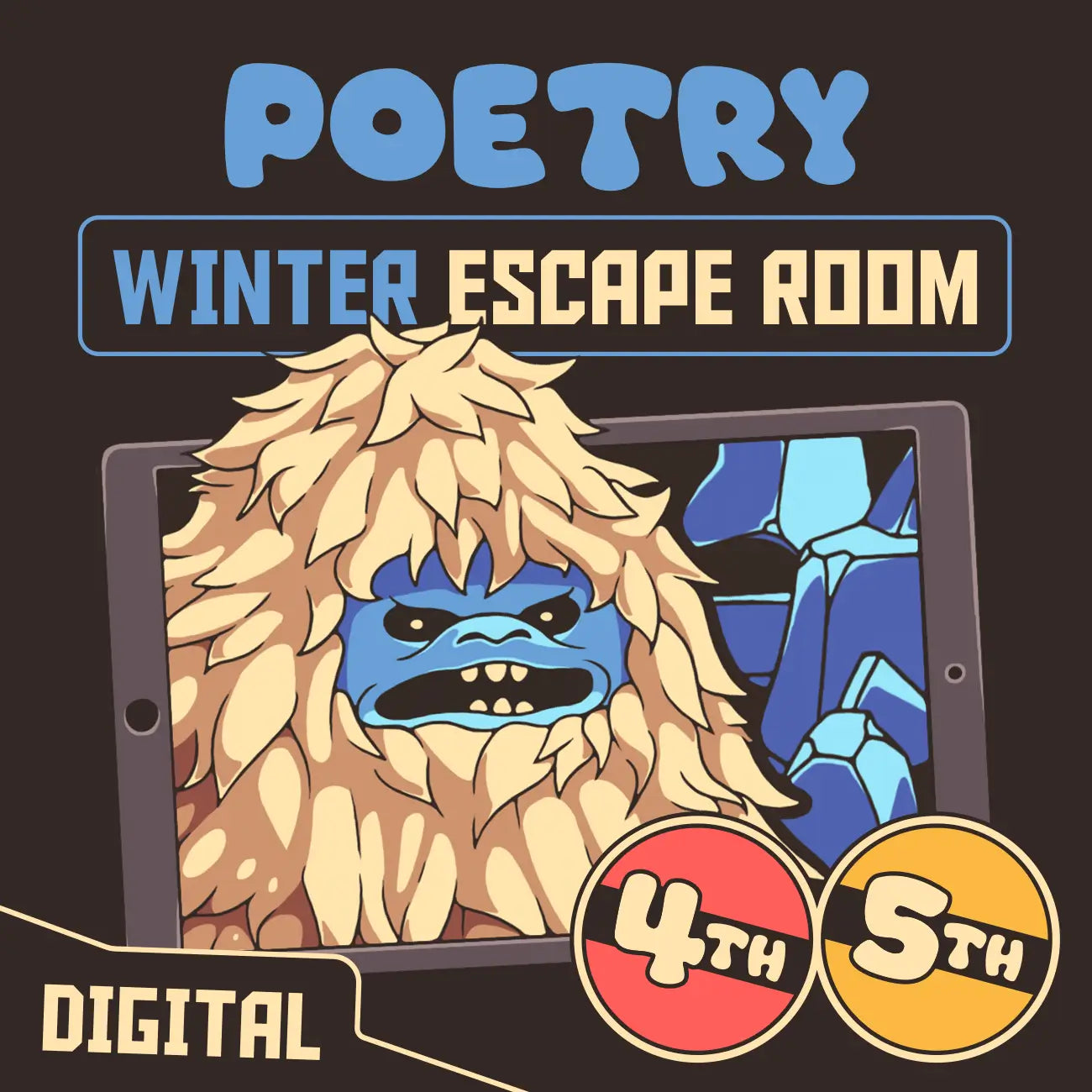 4th and 5th grade digital poetry escape room with a winter theme, titled "Puzzle Punks: The Yeti and the Yams."