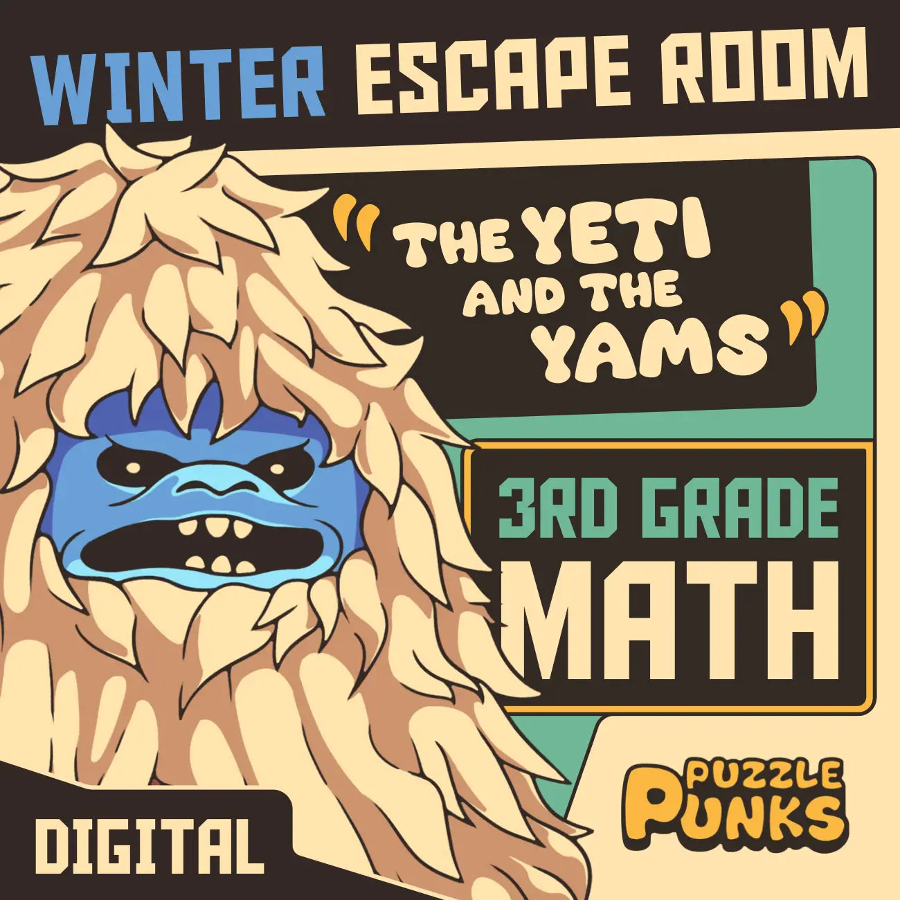 Puzzle Punks winter escape room for 3rd grade math review, entitled "The Yeti and the Yams."