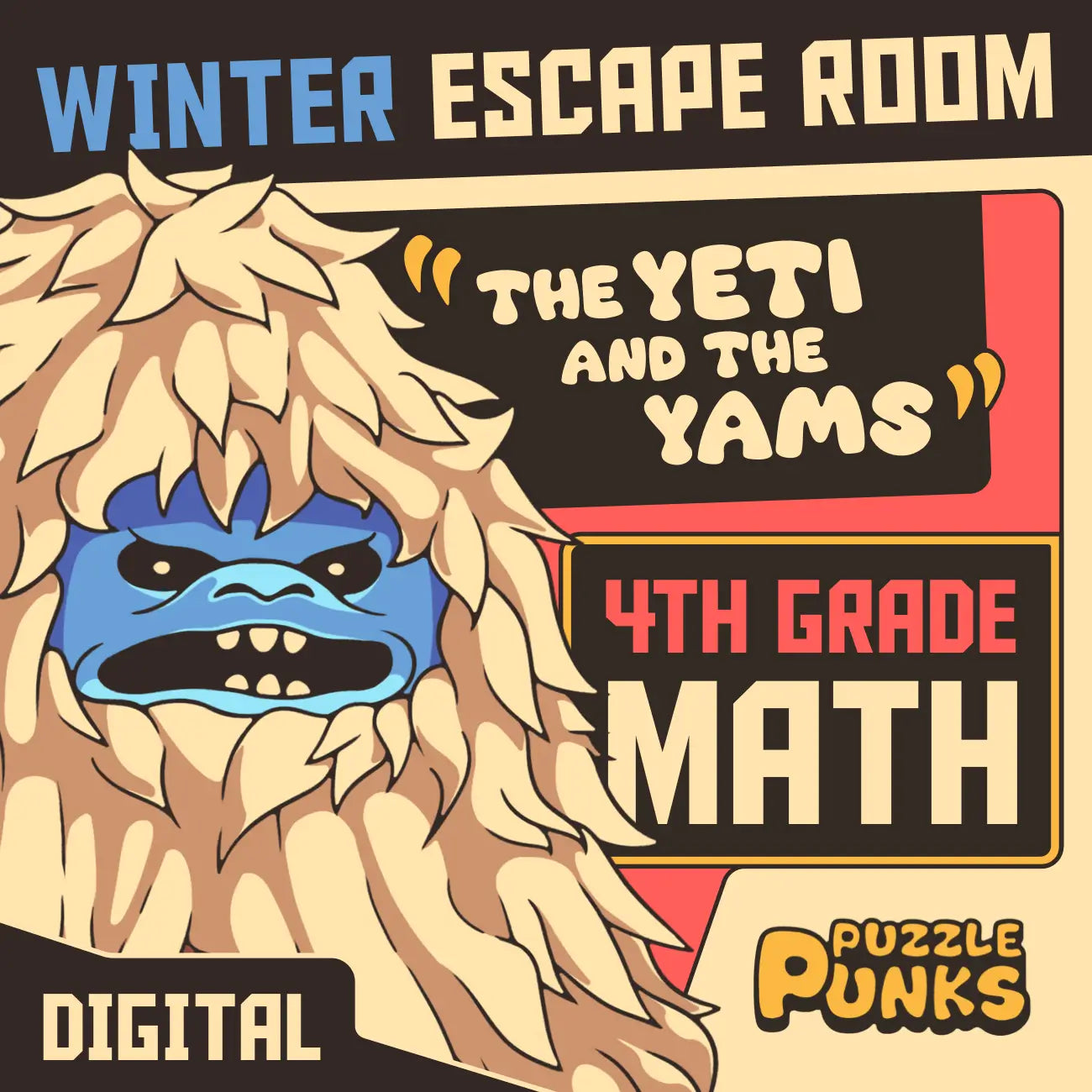 Puzzle Punks winter escape room for 4th grade math review, entitled "The Yeti and the Yams."